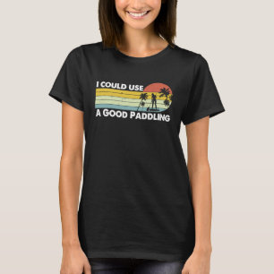 Camiseta Ritorro Do XGO Eu Podia Usar Um Bom Paddle Sup