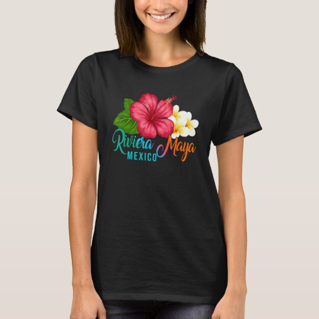 Camiseta Riviera Maya Vacation Mexico Tropical Hibiscus Flo (Frente)