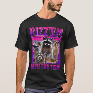 Camiseta Rizz em com o meme de tismo guaxinim autista autis