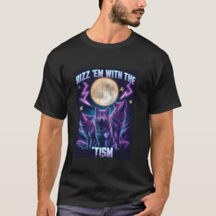 Camiseta Rizz Em com O Tism Autismo Meme Divertido Autista