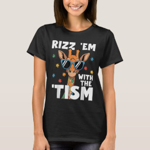 Camiseta Rizz Em Com O Tismo Autismo Girafa Engraçado Autis
