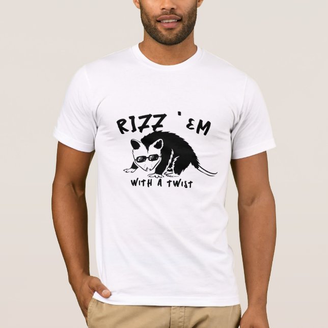 Camiseta Rizz Em Com Uma Torção - Engraçado E Engraçado (Frente)