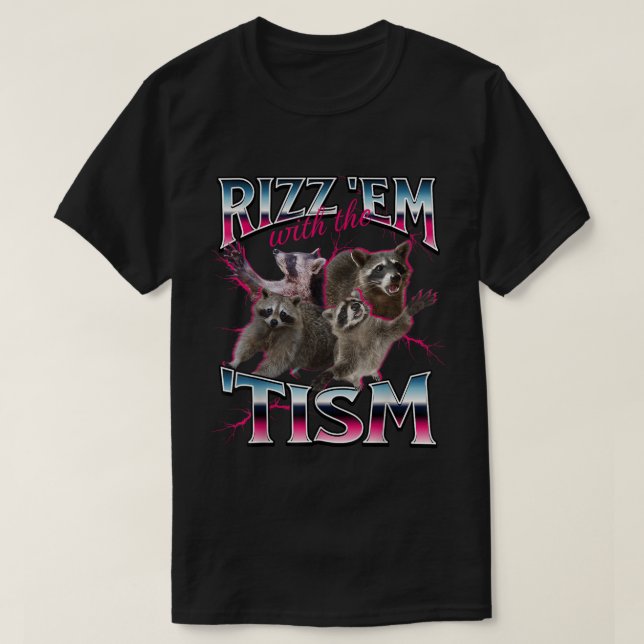 Camiseta Rizz Em Funny Raccoon Meme Design (Frente do Design)