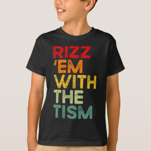 Camiseta Rizz em With The Tism Engraçado Conscientização do
