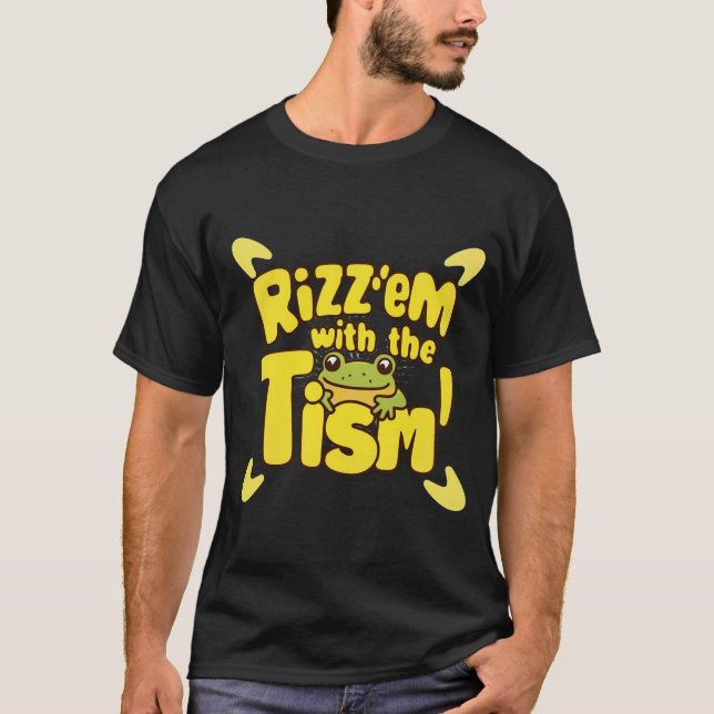 Camiseta Rizz-me com o tismo do autismo (Frente)