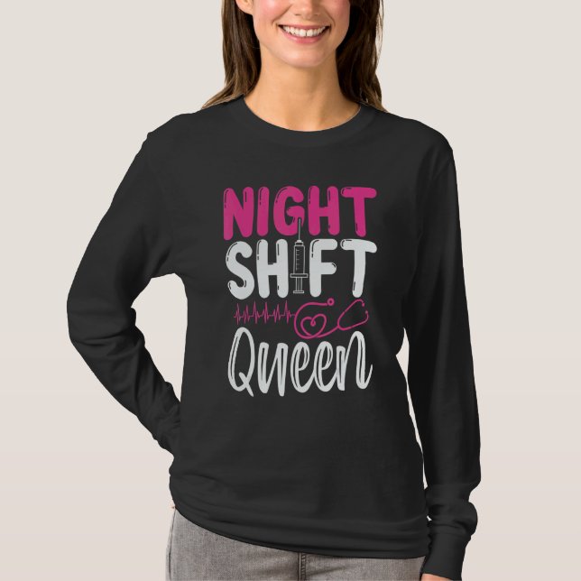 Camiseta RN CNA Nurse Appreciation Night Shift Queeen Nursi (Frente)