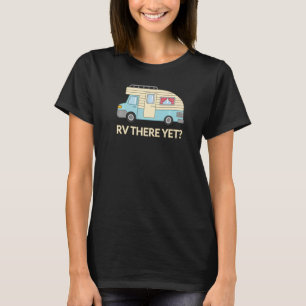 Camiseta Roadtrip Rv Ali Ainda Camper Happy Glamper Campin