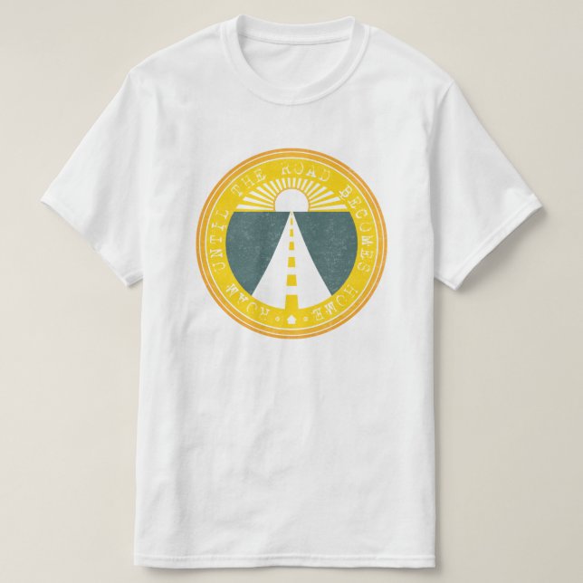 Camiseta roam até que a estrada chegue em casa (Frente do Design)