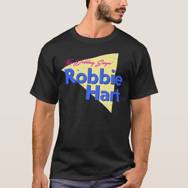 Camiseta Robbie Hart O Cantor Clássico De Casamento T-Shirt (Frente)
