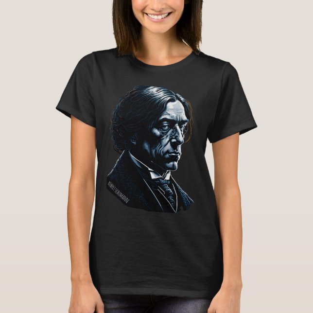 Camiseta Robert Schumann  Compositor de Música Clássica Pia (Frente)