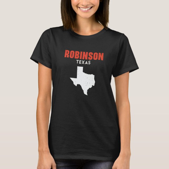 Camiseta Robinson Texas USA State America Travel Texas (Frente)