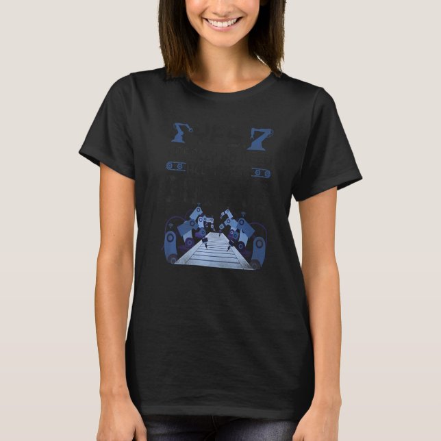 Camiseta Robô Engenheiro de Robótica Sim Eu Realmente Preci (Frente)