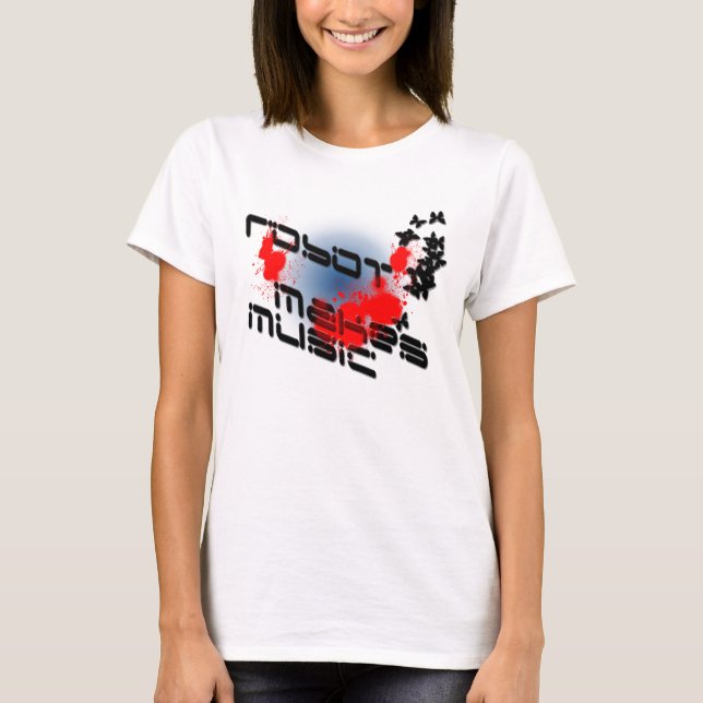 Camiseta robô faz música-splatter (Frente)