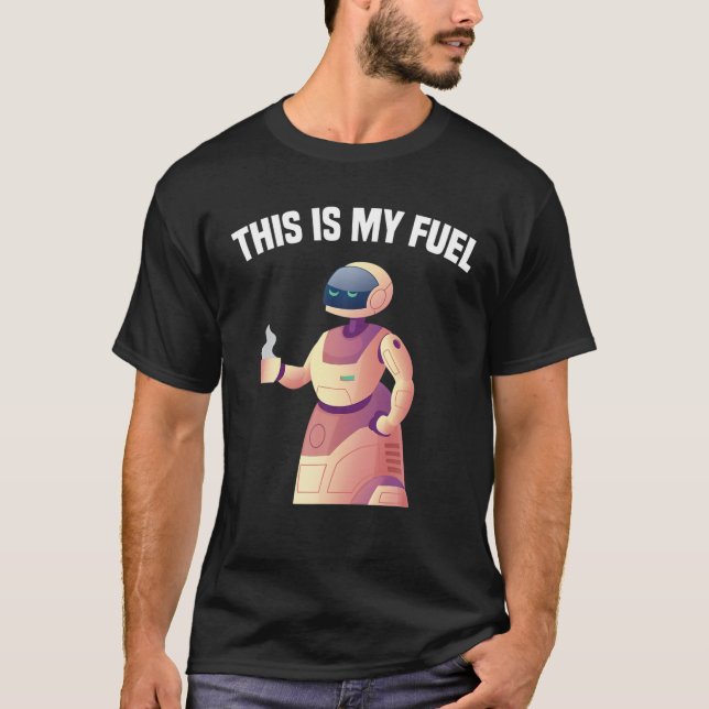 Camiseta Robôs - Este É O Meu Combustível - Café - Engenhei (Frente)