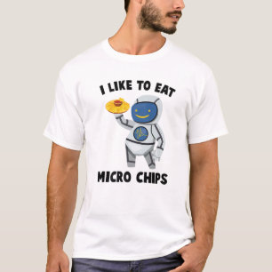 Camiseta Robôs - Eu Gosto De Comer Micro Chips - Nachos - E