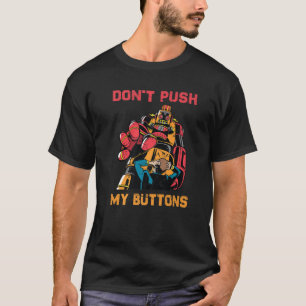 Camiseta Robôs - Não empurre meus botões - Engenheiro -