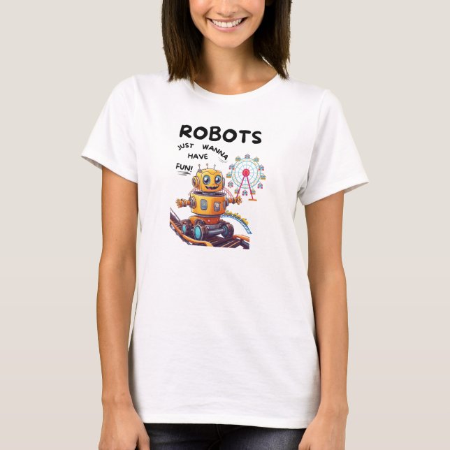 Camiseta Robôs só querem se divertir (Frente)