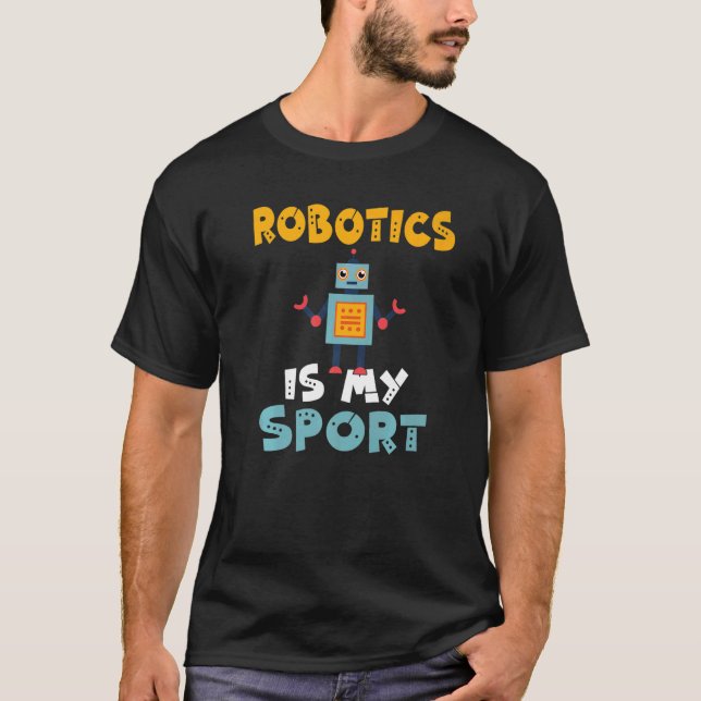 Camiseta Robótica é a minha Robótica de Esporte (Frente)