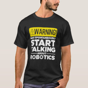Camiseta Robótica Engraçada Para Homens Mulheres Robótica E