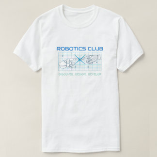 Camiseta Robotics Club - Descubra, Design, desenvolva