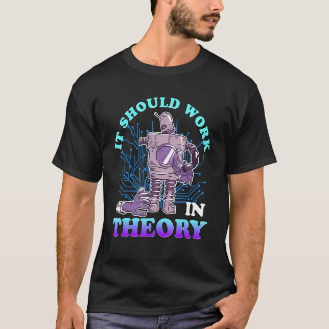 Camiseta Robotics Theory Robot Engineer Robotics Computer S (Frente)