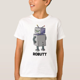 Camiseta Robutt Funny Robot Pun
