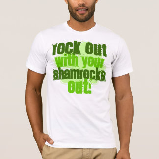 Camiseta Rocha para fora com seus trevos para fora!
