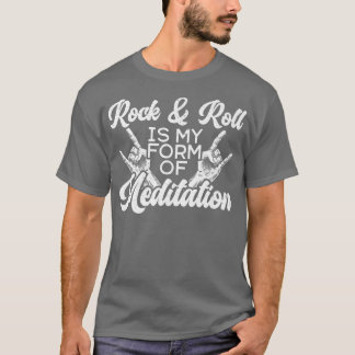 Camiseta Rock And Roll É Pela Minha Meditação Guitarista Gu