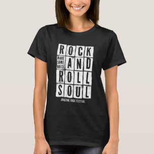 Camiseta Rock And Roll Soul Fazem Música Do Festival De Ruí