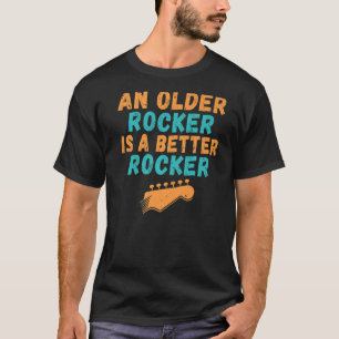 Camiseta Rock and Roll Um Rocker mais velho é um Rocker mel