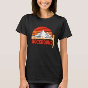 Camiseta Rock Geology We Love Rocks Love Be A Rockhound