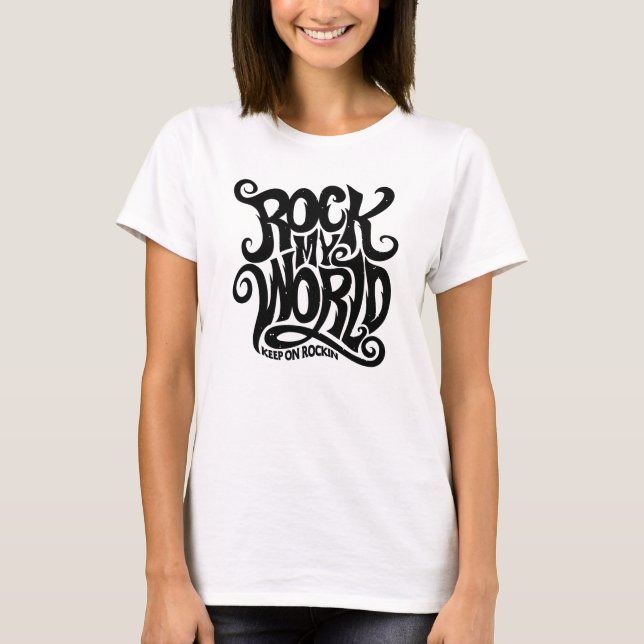 Camiseta Rock My World (Frente)