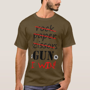 Camiseta Rock Paper Scissors Gun I Win Funny Saying