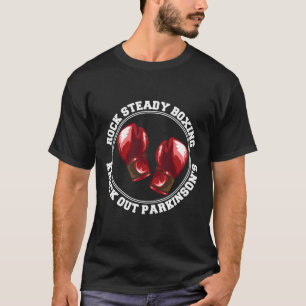 Camiseta Rock Steady Boxnock Out Parkinsons Fighting Re