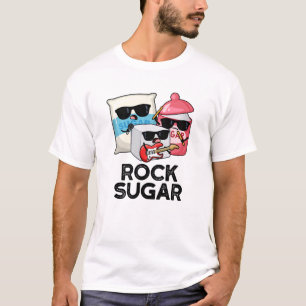 Camiseta Rock Sugar Funny Comida Pun
