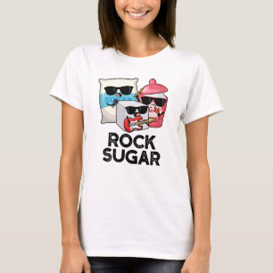 Camiseta Rock Sugar Funny Comida Pun