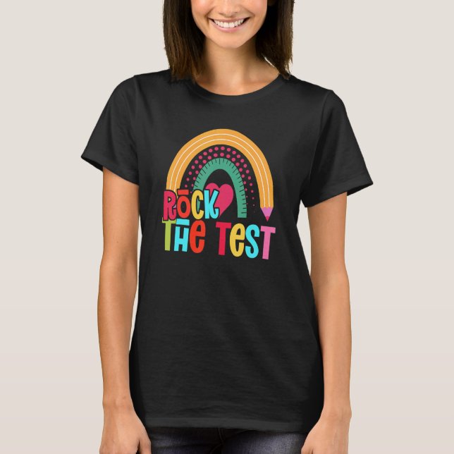Camiseta Rock The Test Day Teacher Testing Day Rainbow (Frente)