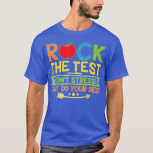 Camiseta Rock The Test Donn Stress Apenas Faça Seu Melhor T