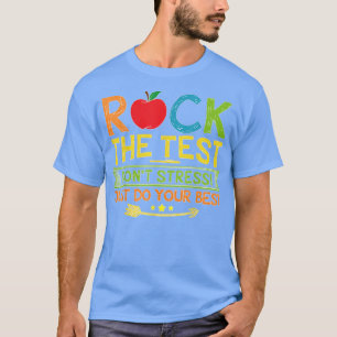 Camiseta Rock The Test Donn Stress Apenas Faça Seu Melhor T