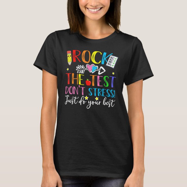Camiseta Rock the Test Don't Stress Do Your Best Teacher (Frente)