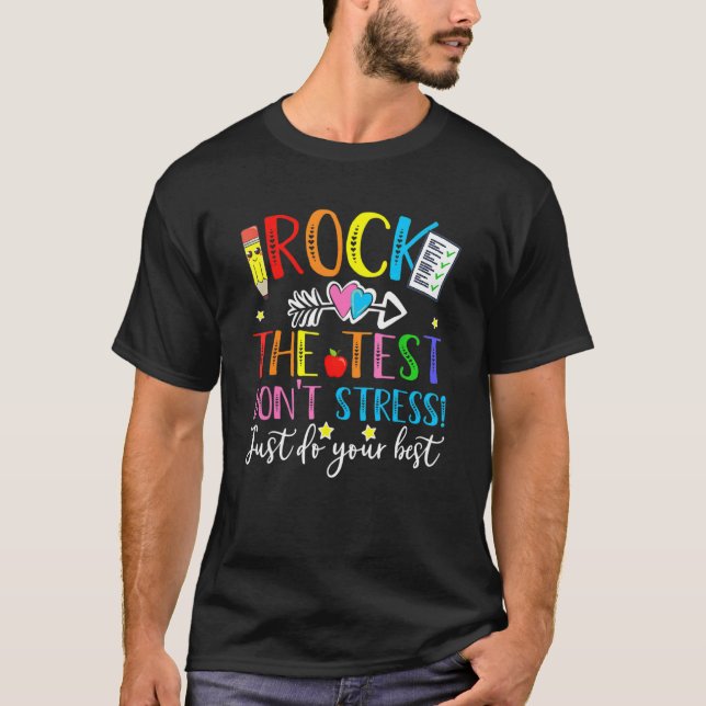Camiseta Rock the Test Don't Stress Do Your Best Teacher Te (Frente)