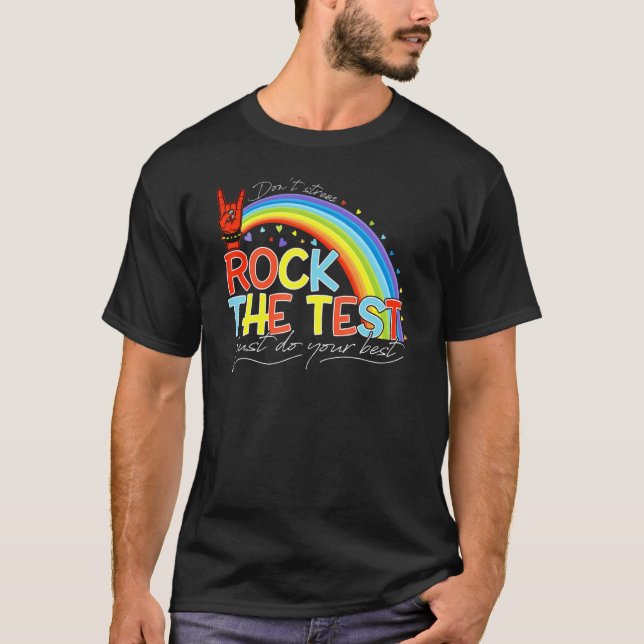 Camiseta Rock the Test Don't Stress Do Your Best Test Day (Frente)