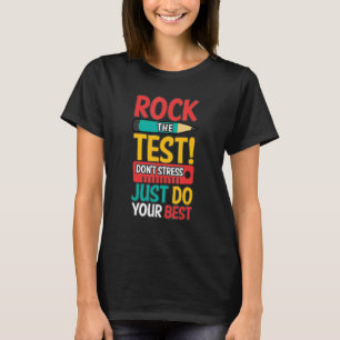 Camiseta Rock the test Don't Stress Simplesmente faça o seu