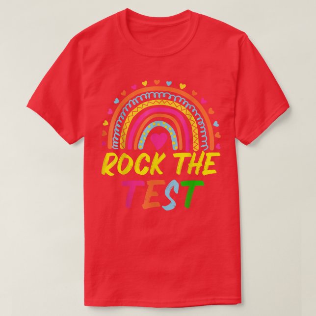 Camiseta Rock The Test Teacher Day Testing Day Rainbow (Frente do Design)