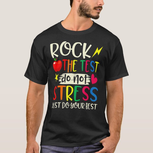 Camiseta Rock The Test Teacher Day Testing Day Study (Frente)