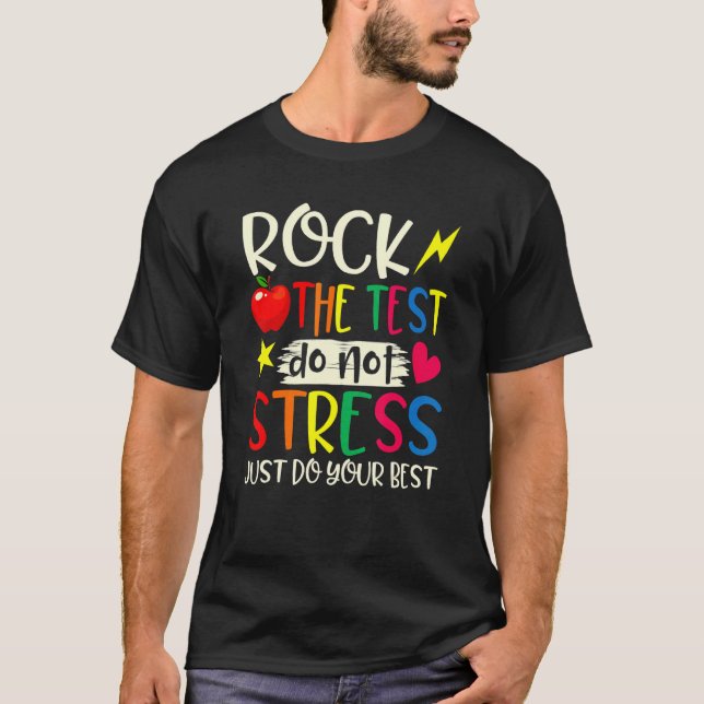 Camiseta Rock The Test Teacher Day Testing Day Study (Frente)