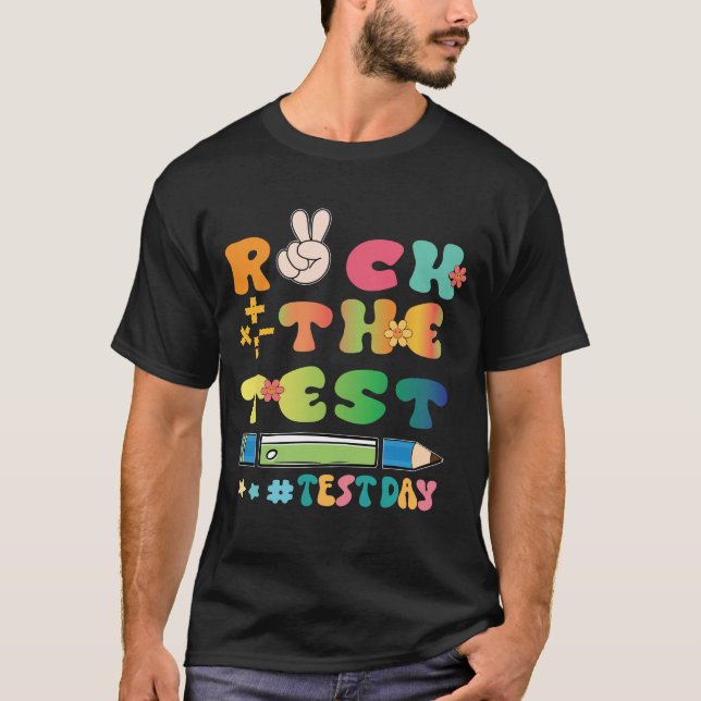 Camiseta Rock The Test Testing Day Groovy Motivati (Frente)