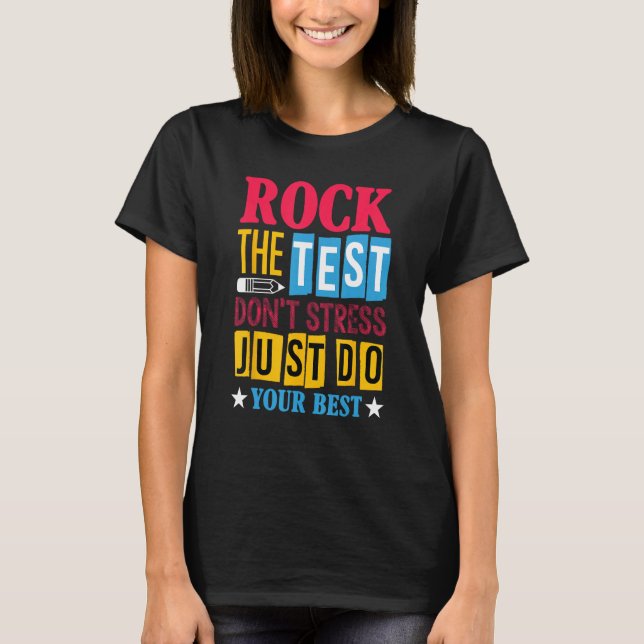Camiseta Rock The Test Testing Day Retro Motivational Teach (Frente)