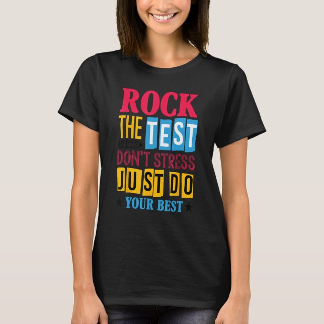 Camiseta Rock The Test Testing Day Retro Motivational Teach (Frente)