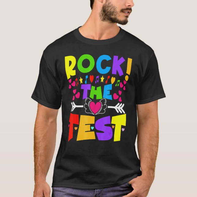 Camiseta Rock The Test Testing For Teacher Day Teach (Frente)